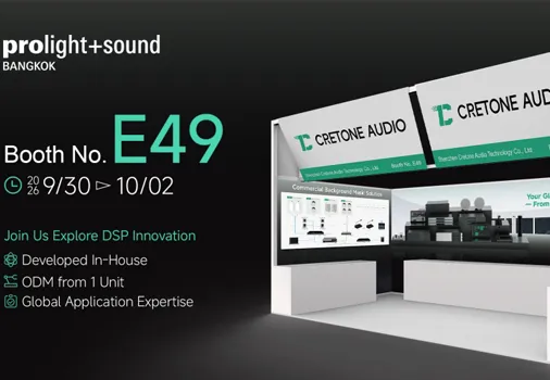Prolight + Sound Bangkok 2026 | Cretone Audio to Showcase a Powerful New Product Lineup